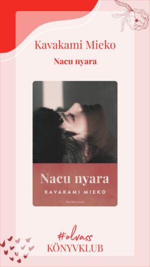 Kavakami Mieko: Nacu nyara - Mammut I. Kollab December 14.