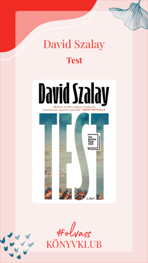 David Szalay: Test - Mammut I. Kollab Szeptember 28.